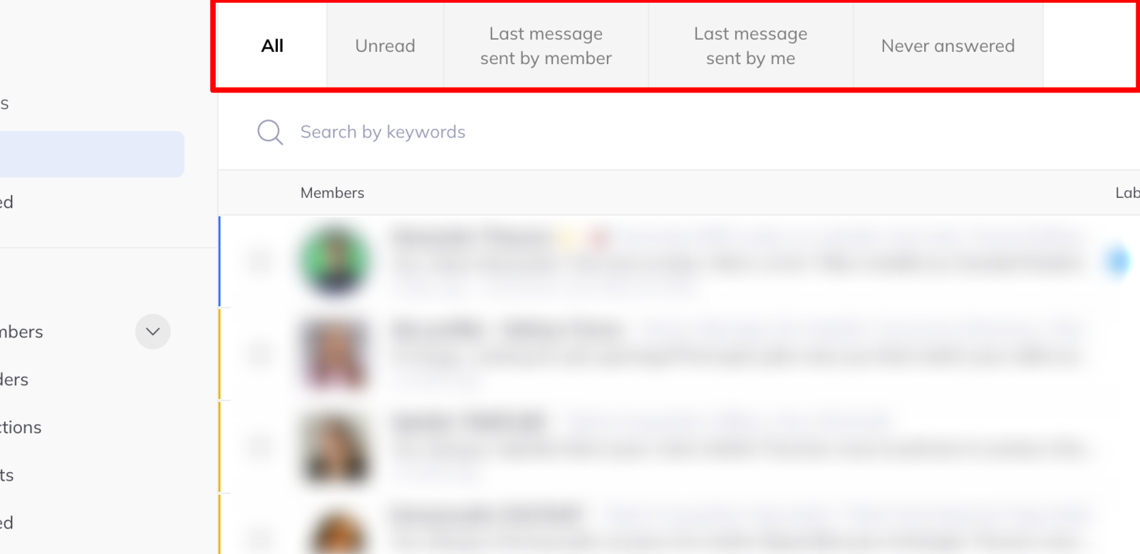 The smart filter row offering All, Unread, Last message sent by member, Last message sent by me and Never answered.