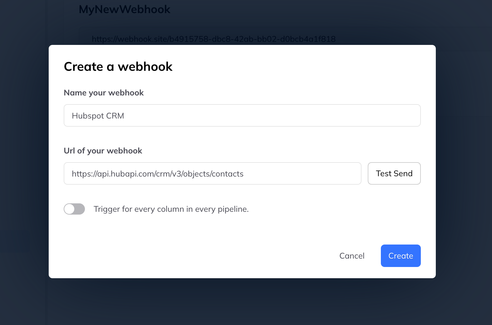 A dialog headed Create a webhook with fields for a name and a target URL, a Test Send button, and a toggle to trigger for every column in every pipeline.
