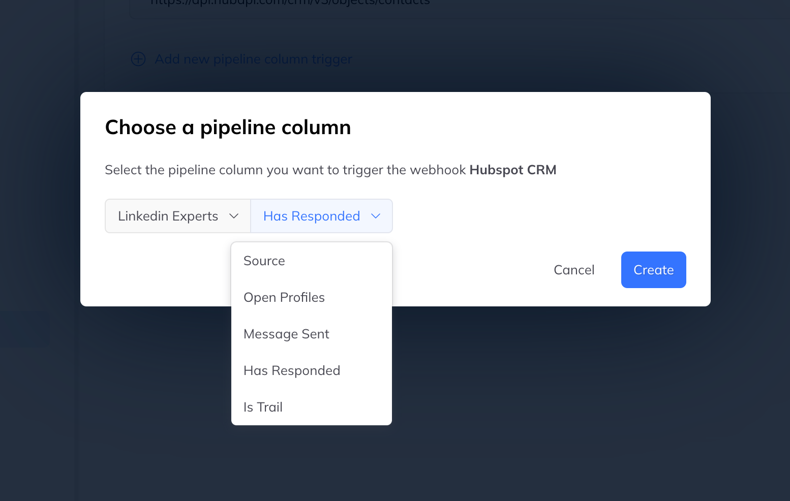 A dialog headed Choose a pipeline column, with a pipeline selector and a column list including Open Profiles, Message Sent and Has Responded.