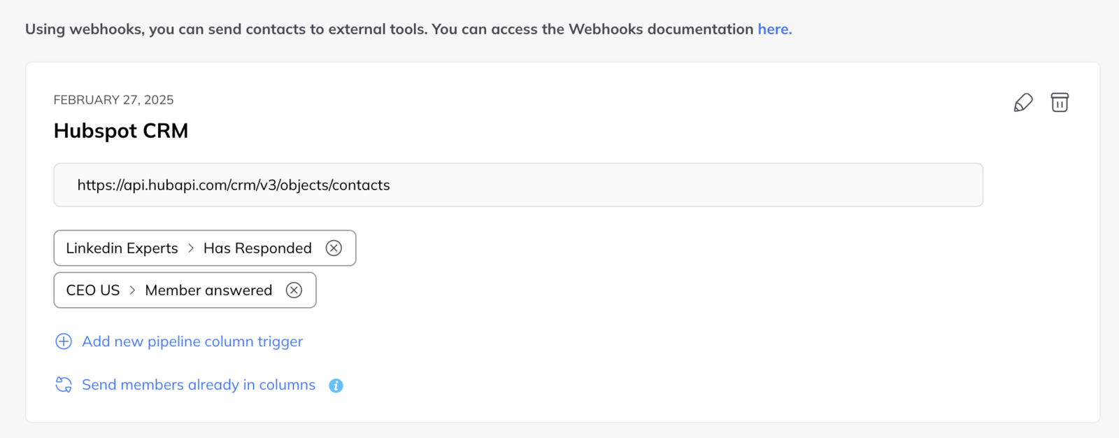 The webhooks list showing a webhook with two column triggers attached, and a Send members already in column link.