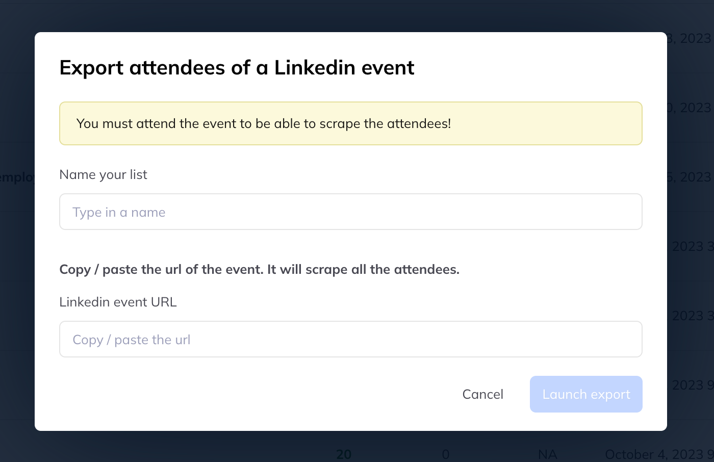 A dialog headed Export attendees of a Linkedin event, warning you must attend the event, with fields for a list name and the event URL.