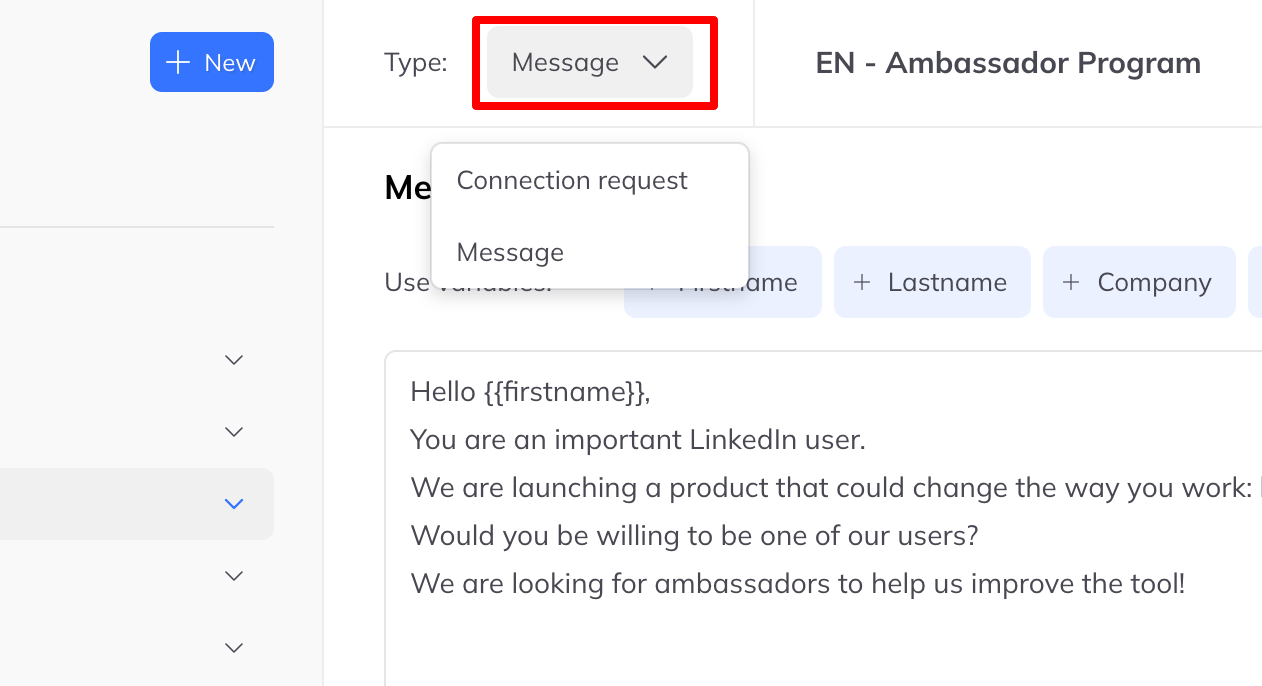 The template editor with a Type dropdown open, offering Connection request and Message, beside a template body.