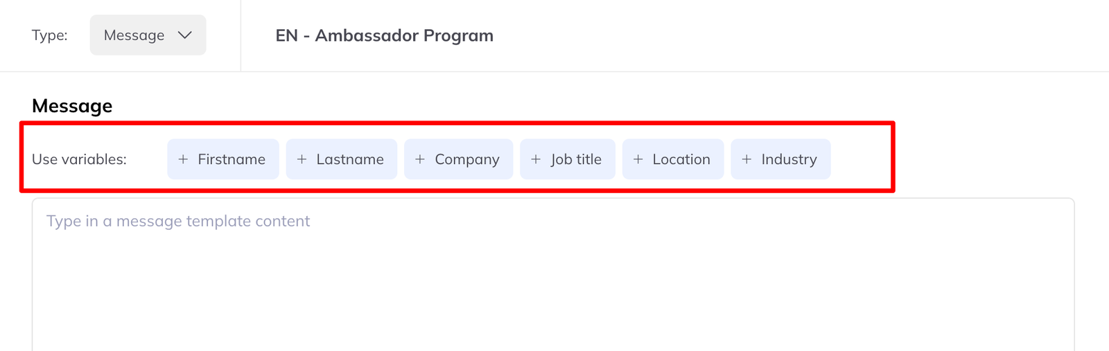The template editor showing a row of variable buttons: Firstname, Lastname, Company, Job title, Location and Industry.