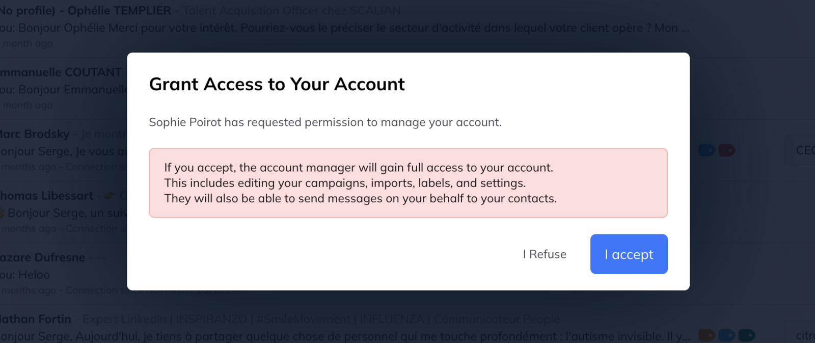 A dialog headed Grant Access to Your Account, warning that the manager will gain full access, with I Refuse and I accept buttons.