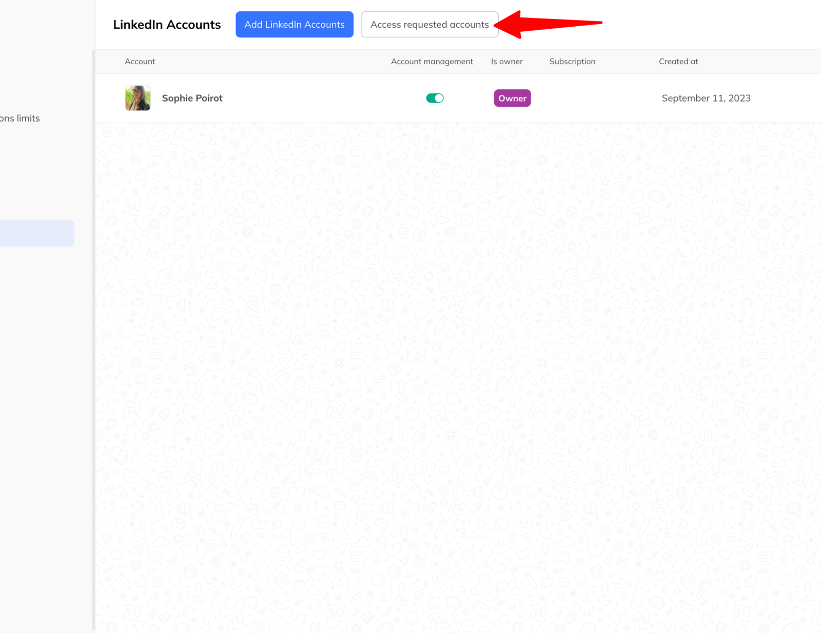 The accounts page with an Access requested accounts button beside Add LinkedIn Accounts.