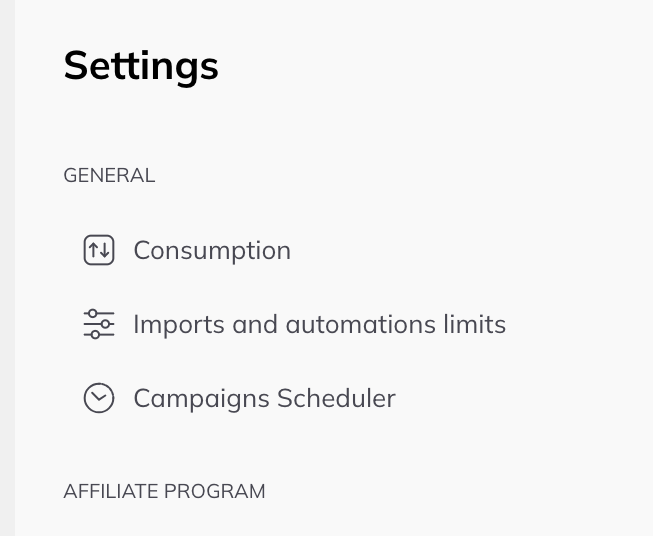 The Settings menu listing Consumption, Imports and automations limits and Campaigns Scheduler under a General heading.