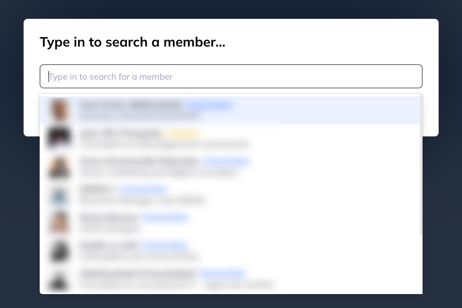 A member search dialog headed Type in to search a member, with a list of matching people beneath the field.