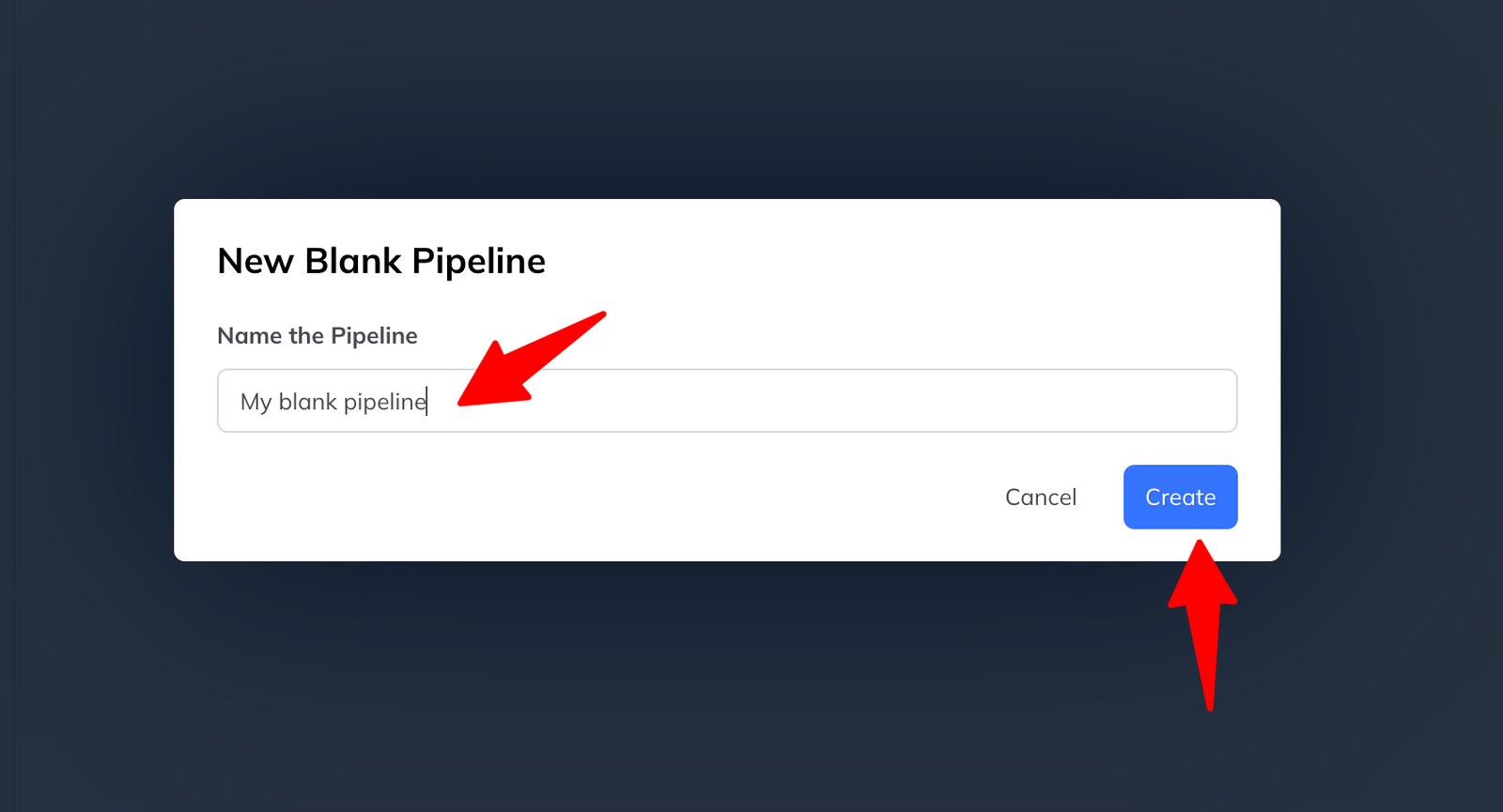 A dialog headed New Blank Pipeline with a name field and a Create button.