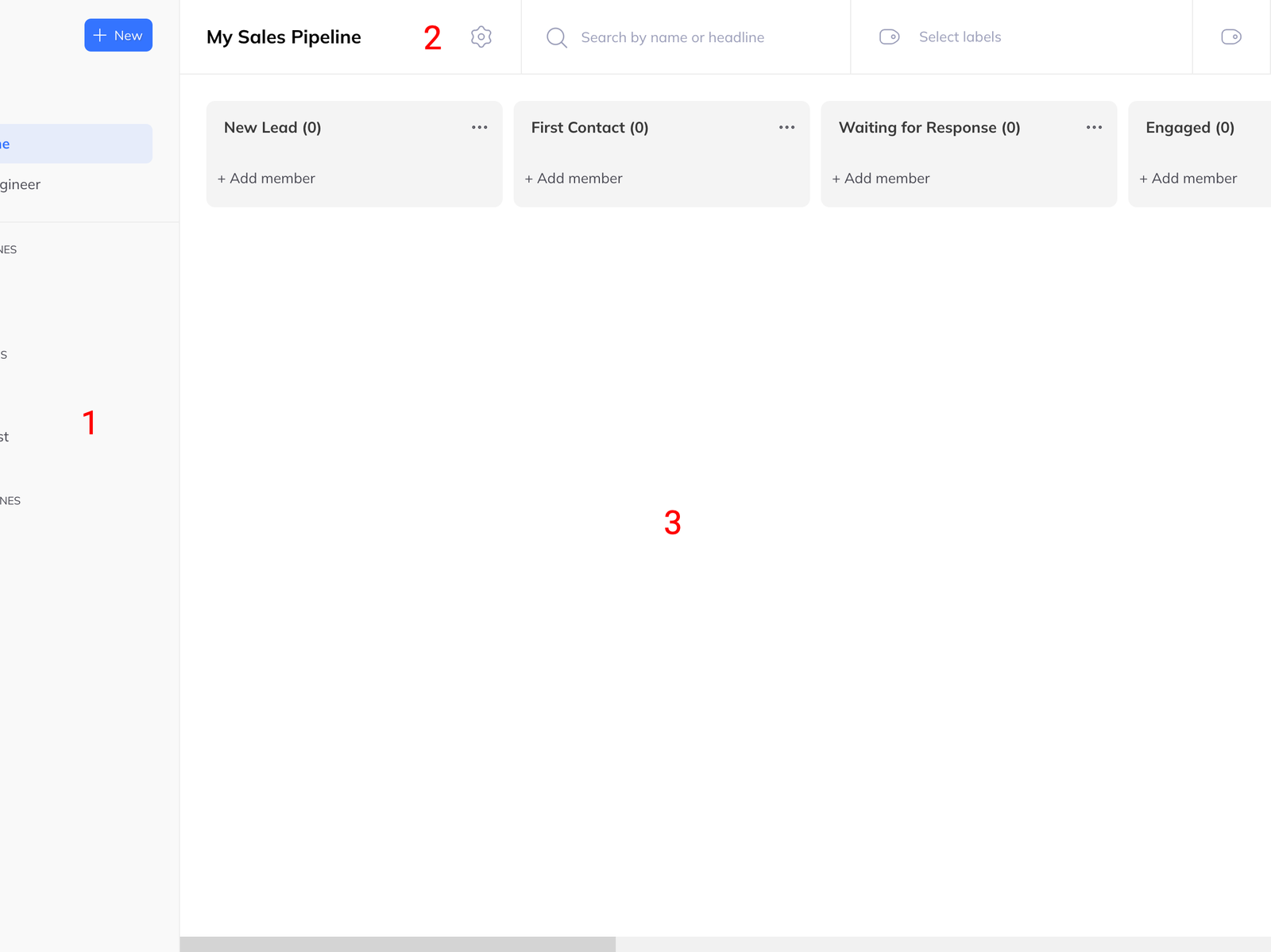 A manual sales pipeline with empty columns New Lead and First Contact, each offering Add member.