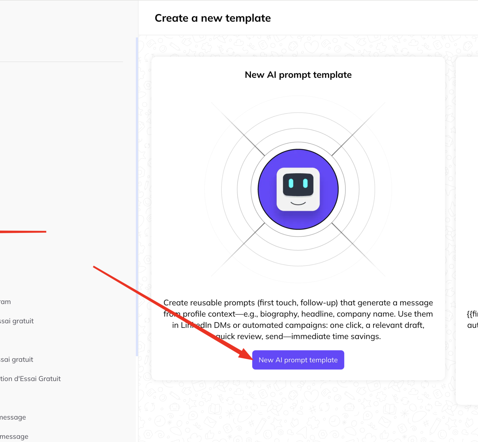 A template chooser offering New AI prompt template, with text explaining that prompts generate a message from profile context such as biography, headline and company name.